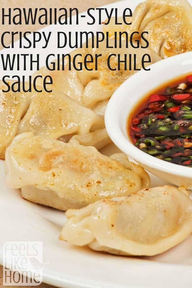 crispy dumplings with ginger chile sauce and the title "Hawaiian-style crispy dumplings with ginger chile sauce"