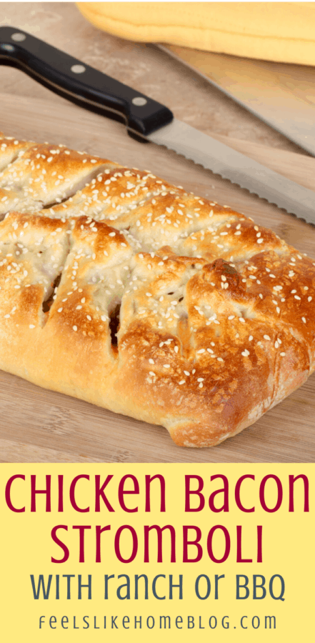 ranch chicken stromboli with bacon and mushrooms