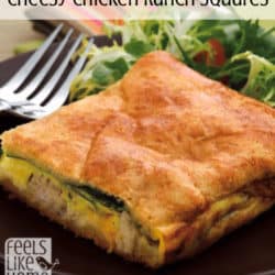 a pastry square filled with chicken with the title "cheesy chicken ranch squares"