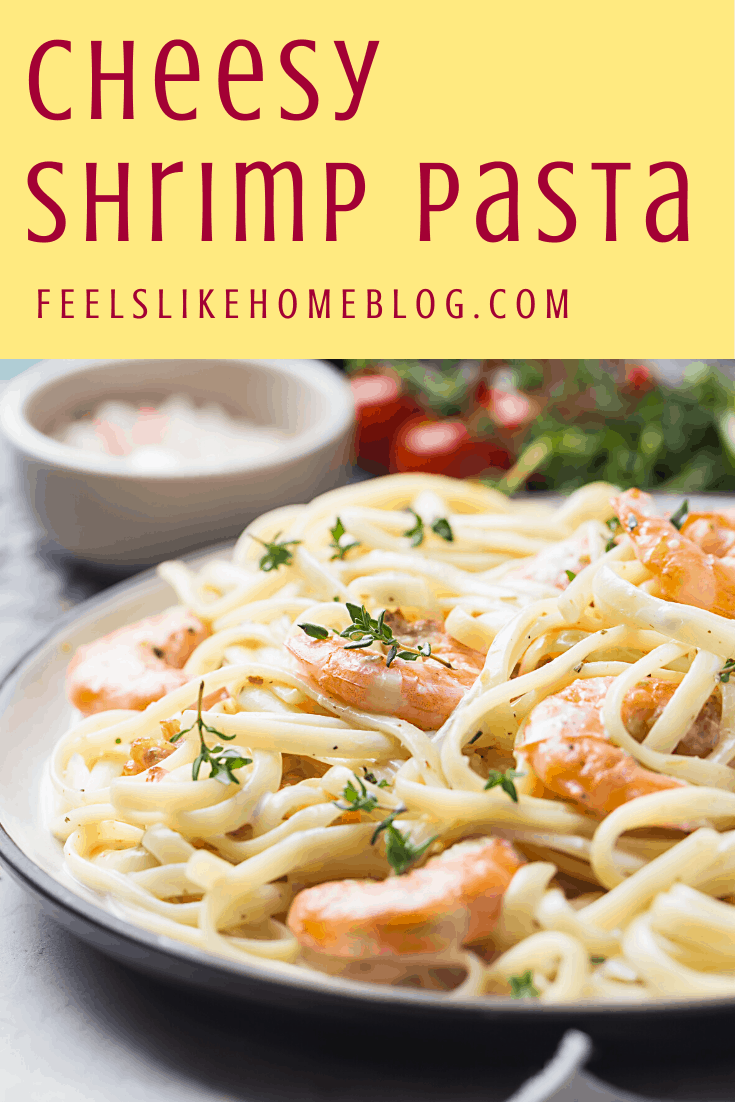 Cheesy Shrimp Pasta Bake - Feels Like Home™