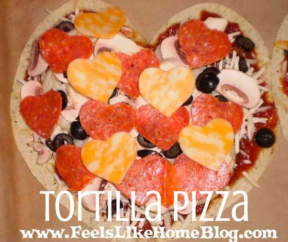 How to Make an Easy Heart-Shaped Tortilla Pizza - Feels Like Home™