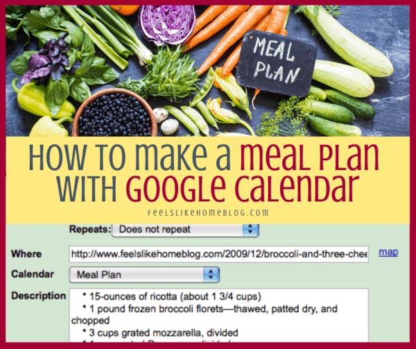 a collage with many different kinds of food, a meal plan, and Google calendar