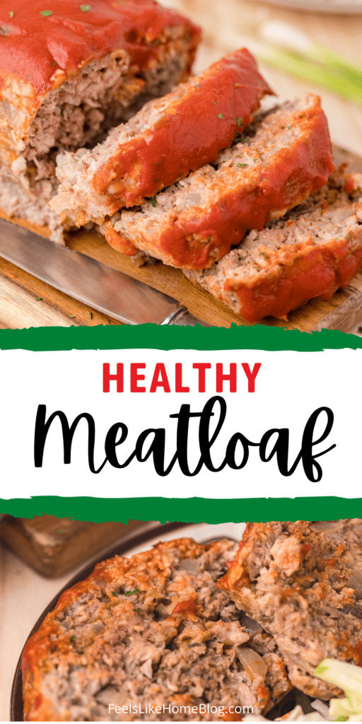 healthy meatloaf recipe collage