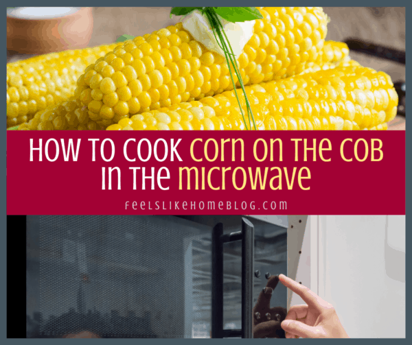 microwave and corn on the cob with butter