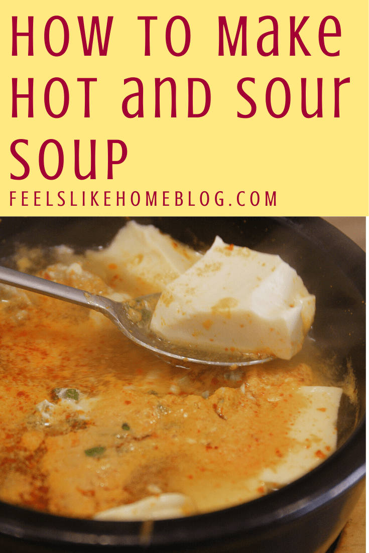 How to Make Hot and Sour Soup