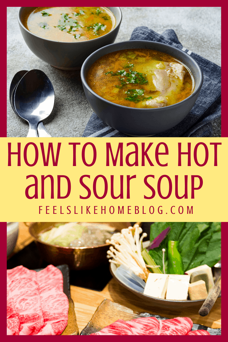 How to Make Hot and Sour Soup