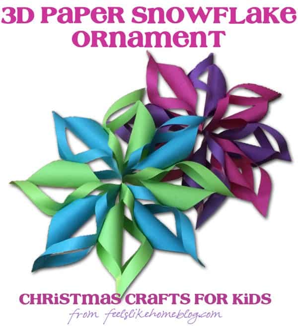 3D Paper Snowflakes - Christmas Crafts for Kids