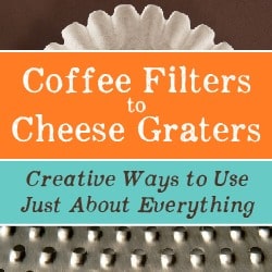 Coffee Filters to Cheese Graters 250x250