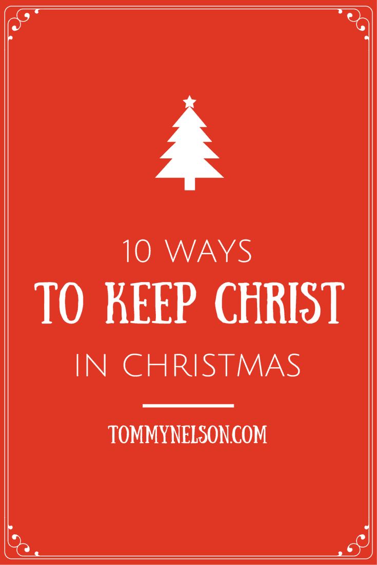 a red graphic with a white Christmas tree and the words "10 ways to Keep Christ in Christmas"