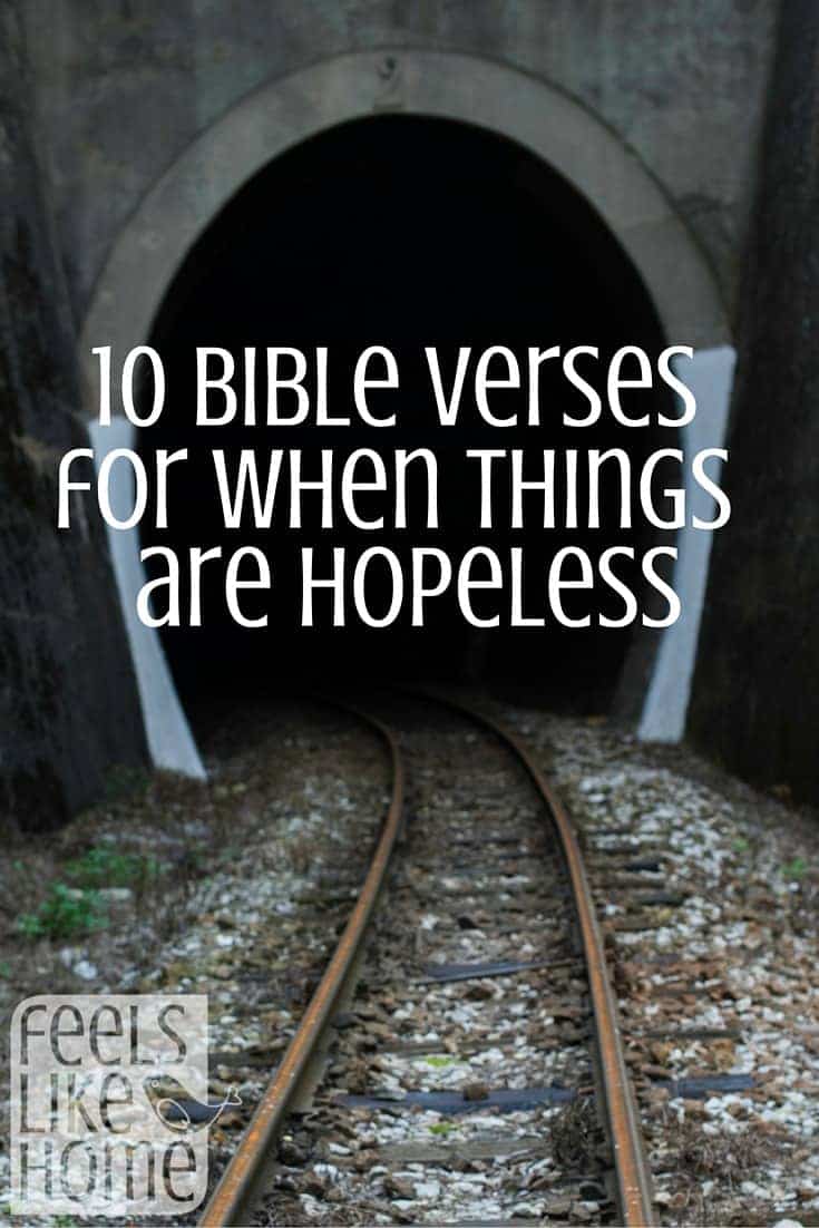 a photo of a tunnel with the title "10 bible verses for when things are hopeless"