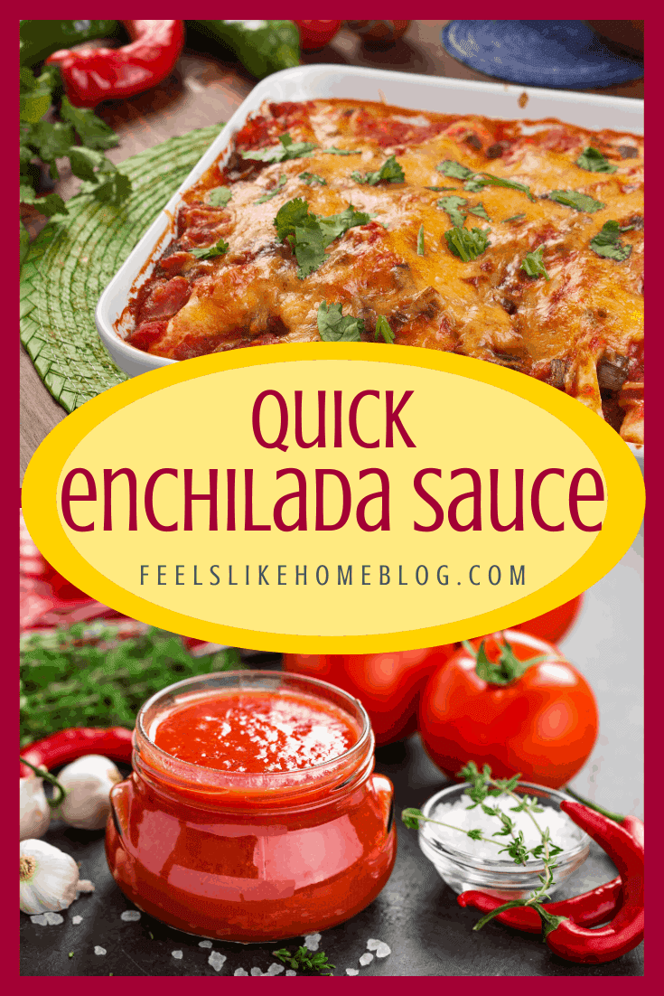 Quick & Easy Enchilada Sauce Recipe