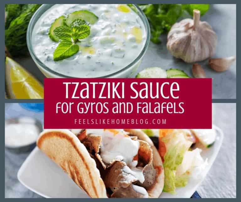 Tzatziki Sauce Recipe for Gyros and Falafels Feels Like Home™