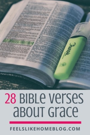 28 Bible Verses about Giving Grace to Others - Feels Like Home™