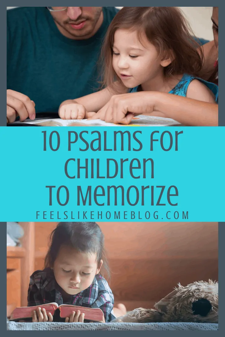 10 Psalms for Children to Memorize