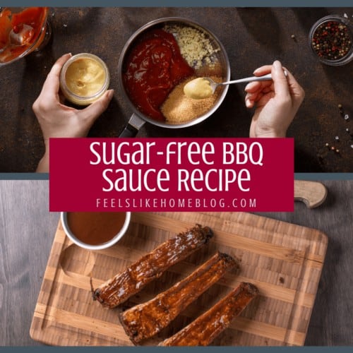 SugarFree BBQ Sauce Recipe Feels Like Home™