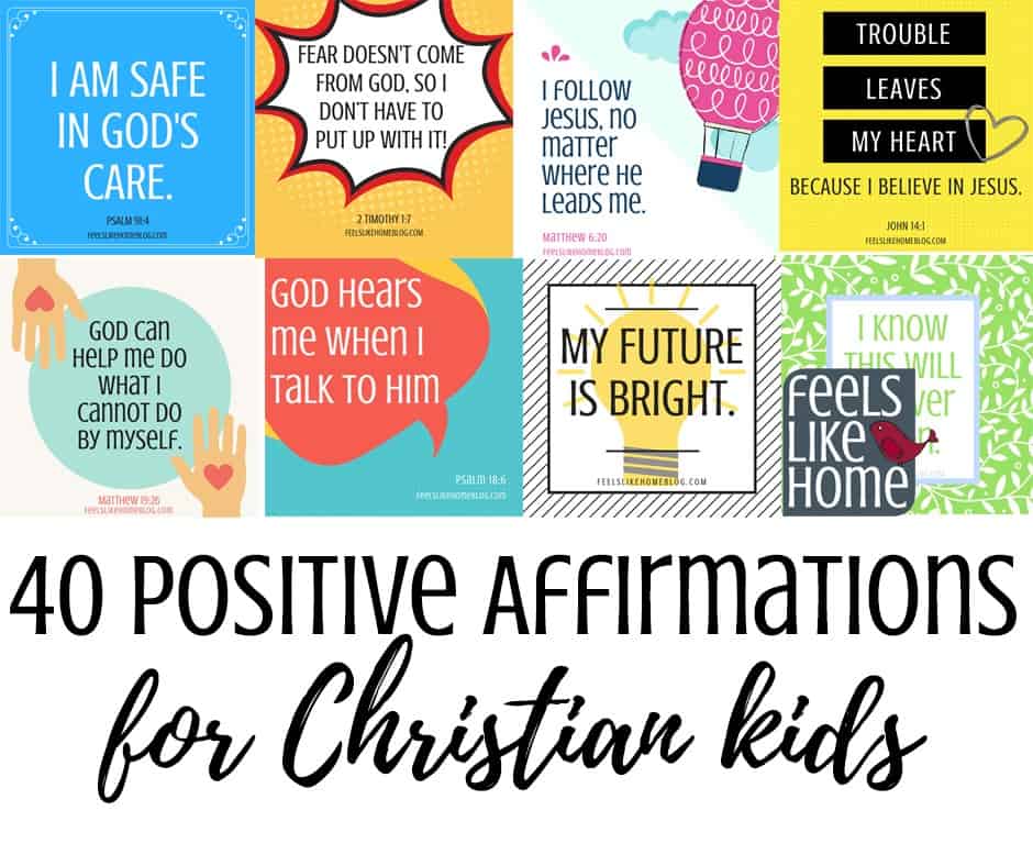 40 Printable Positive Affirmations For Christian Kids Especially For Anxiety