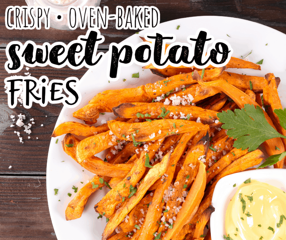 oven roasted sweet potato French fries