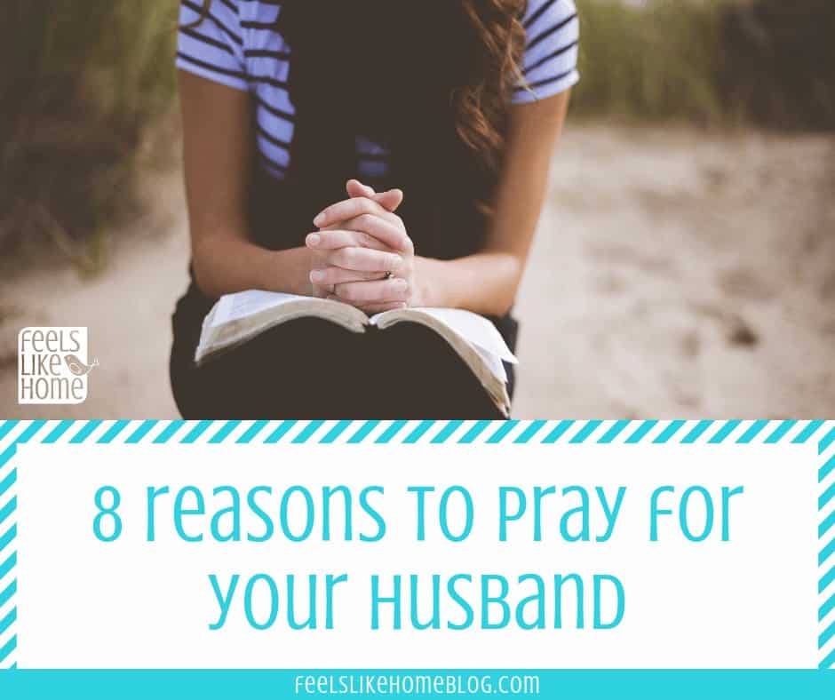 Prayers for a Mother's Day: A Prayer for Your Husband