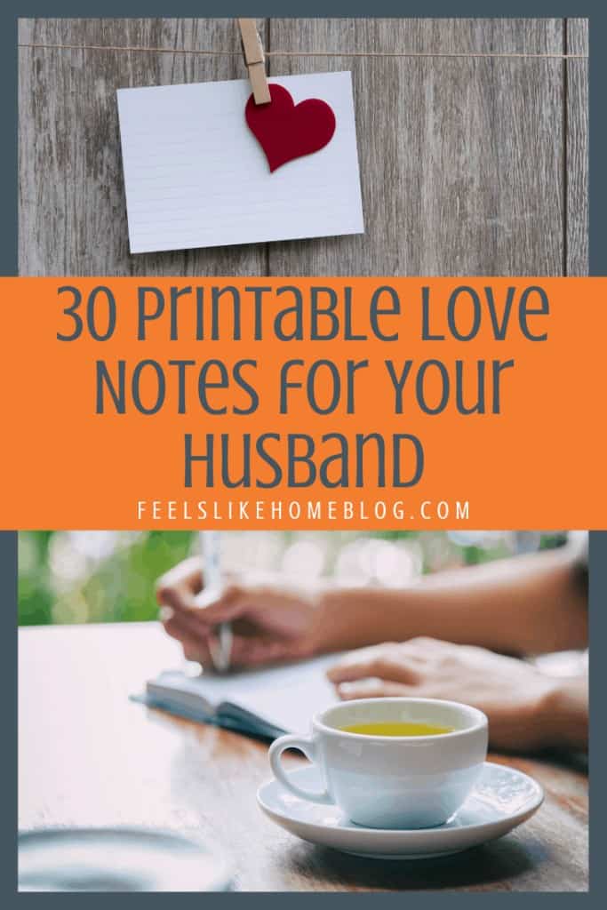 Love Note Challenge with 30 Printable Love Notes for Your Husband