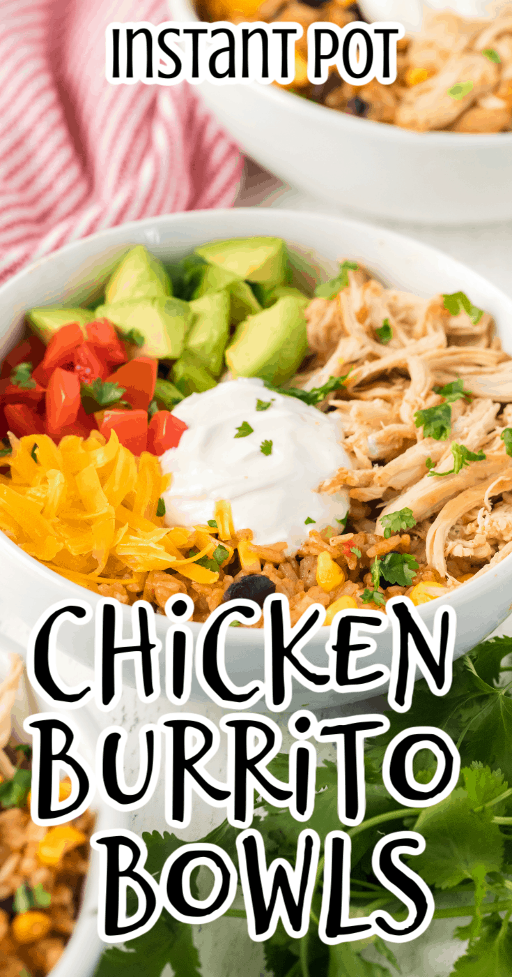Chicken Burrito Bowls in the Instant Pot