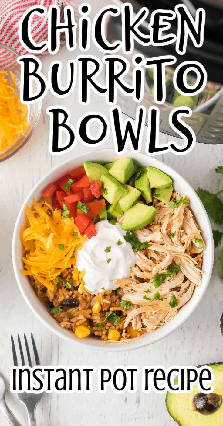 Chicken Burrito Bowls in the Instant Pot