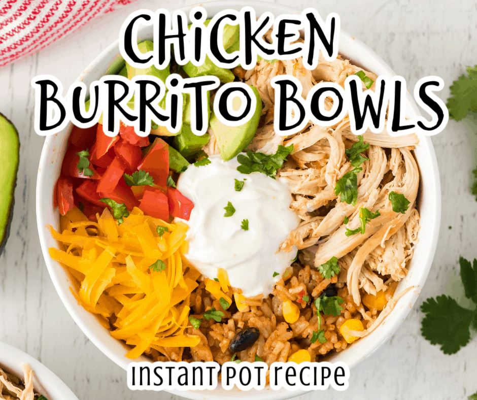 chicken, avocado, tomatoes, cheese, sour cream, rice, and beans with the Instant Pot
