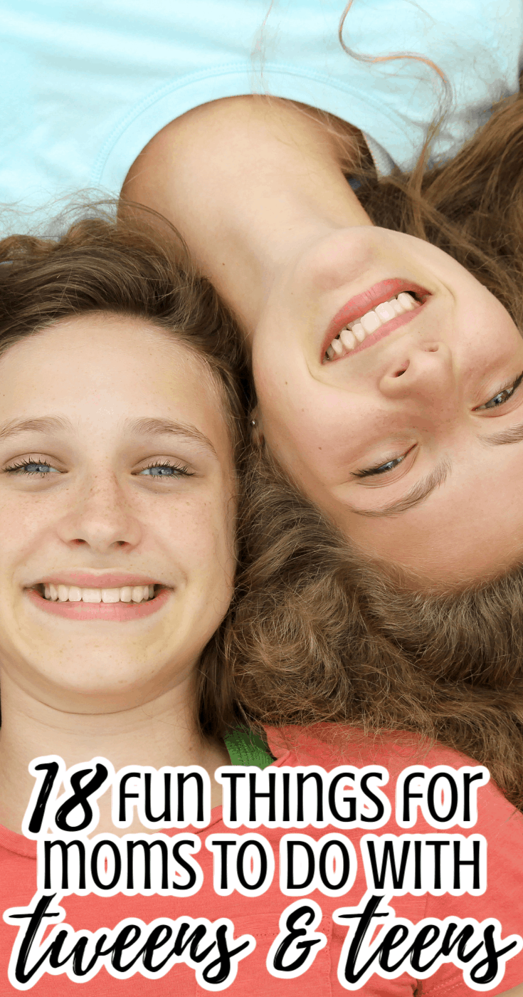 18 Fun Things to Do with Tweens & Teens Who Don\'t Want to Hang Out with their Parents