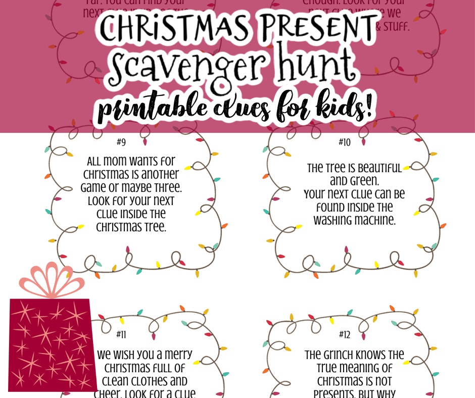 Christmas scavenger hunt clues with the title "Christmas Present Scavenger Hunt printable clues for kids"