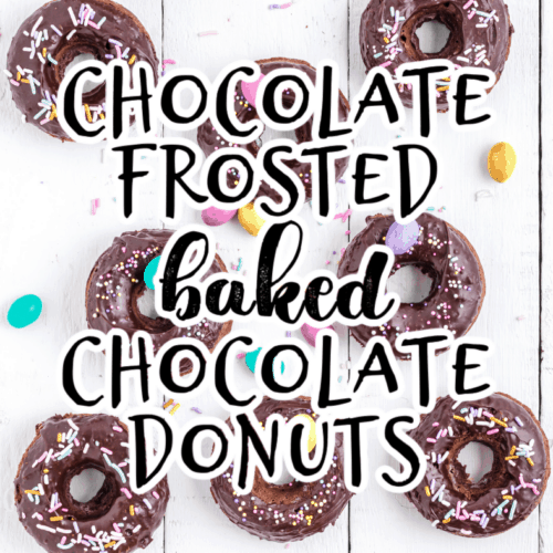 Baked Chocolate Frosted Candy-Filled Donuts - Feels Like Home™