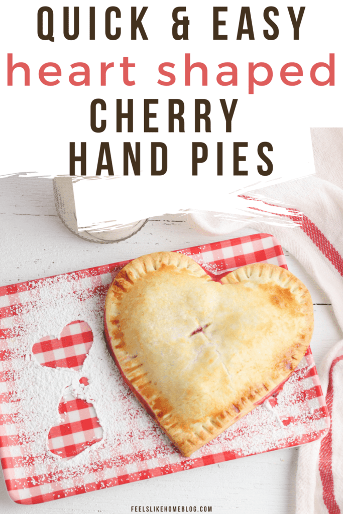 How to Make a Heart Shaped Cherry Hand Pies for Valentine's Day