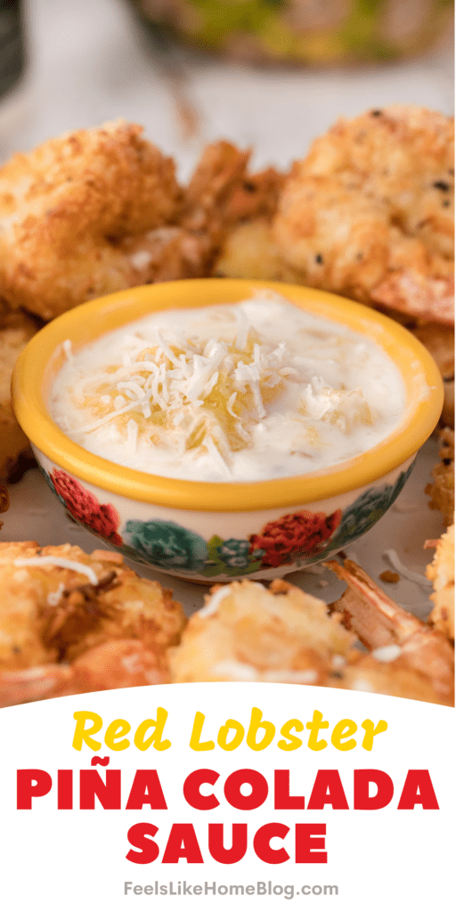 Red Lobster Copycat Pina Colada Sauce for Coconut Shrimp