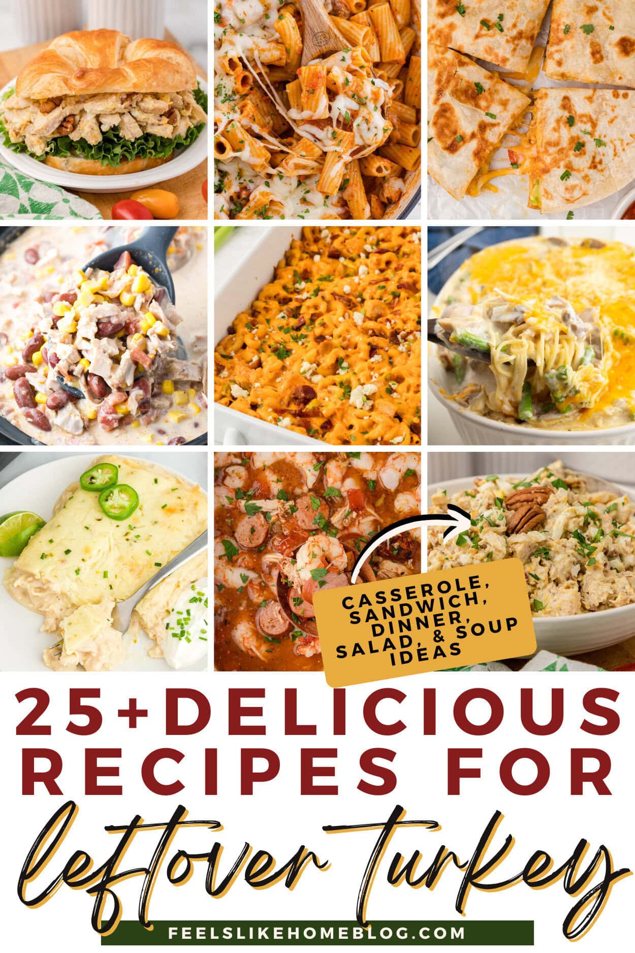 25+ Easy Leftover Turkey Recipes - Feels Like Home™