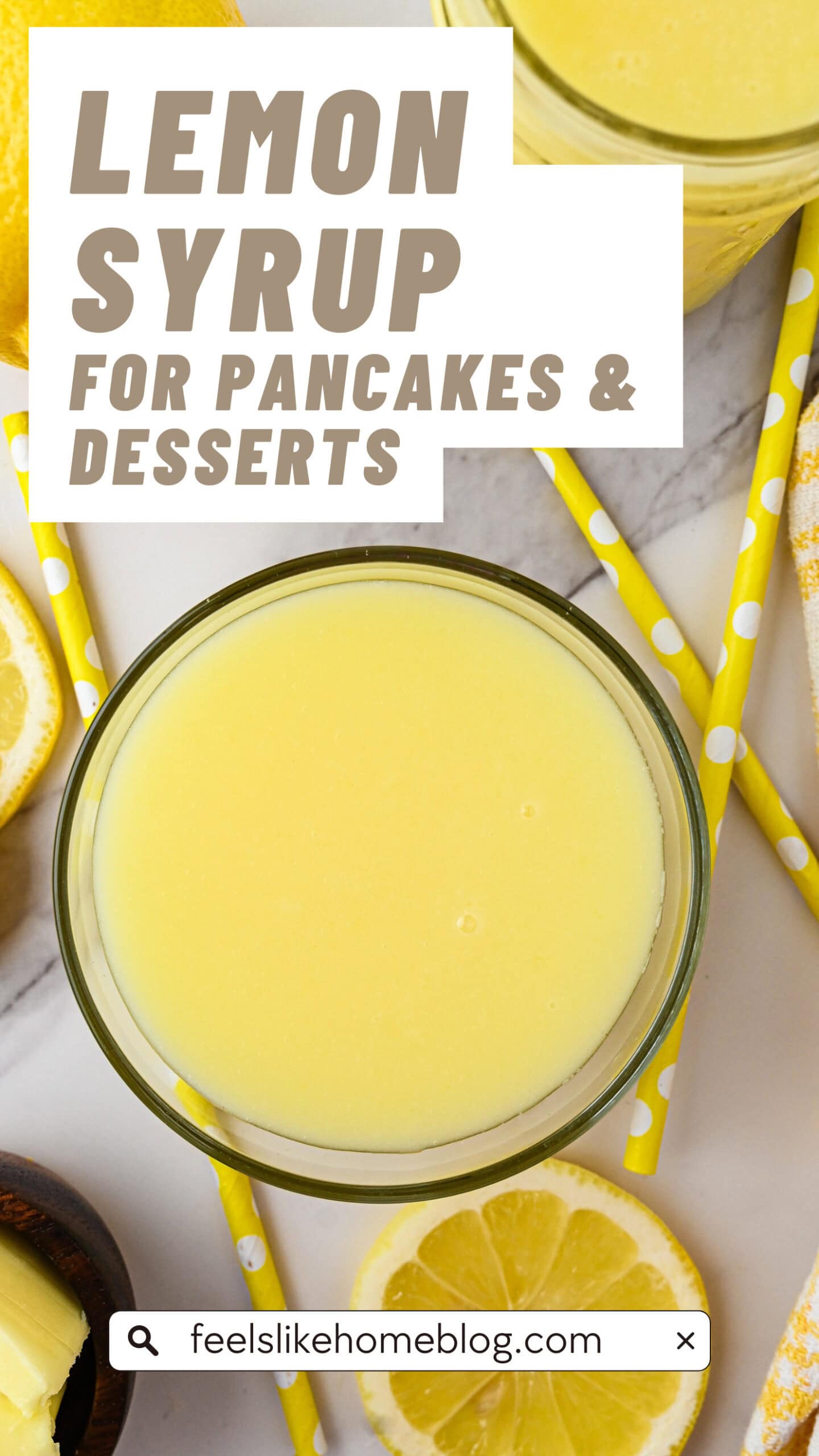 Lemon Syrup for Pancakes and Desserts - Feels Like Home™