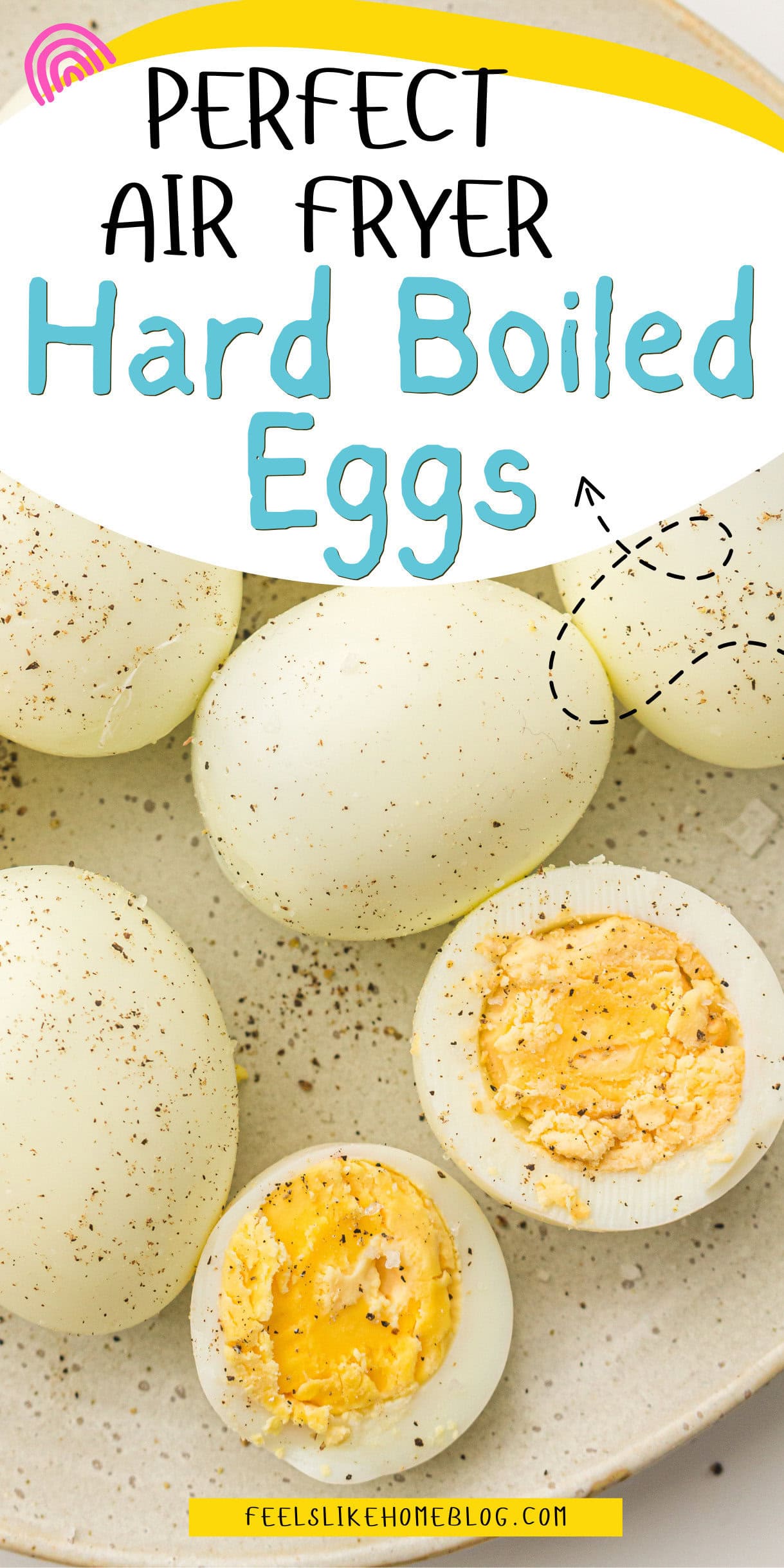 How to Make Perfect Hard Boiled Eggs in the Air Fryer - Feels Like Home™