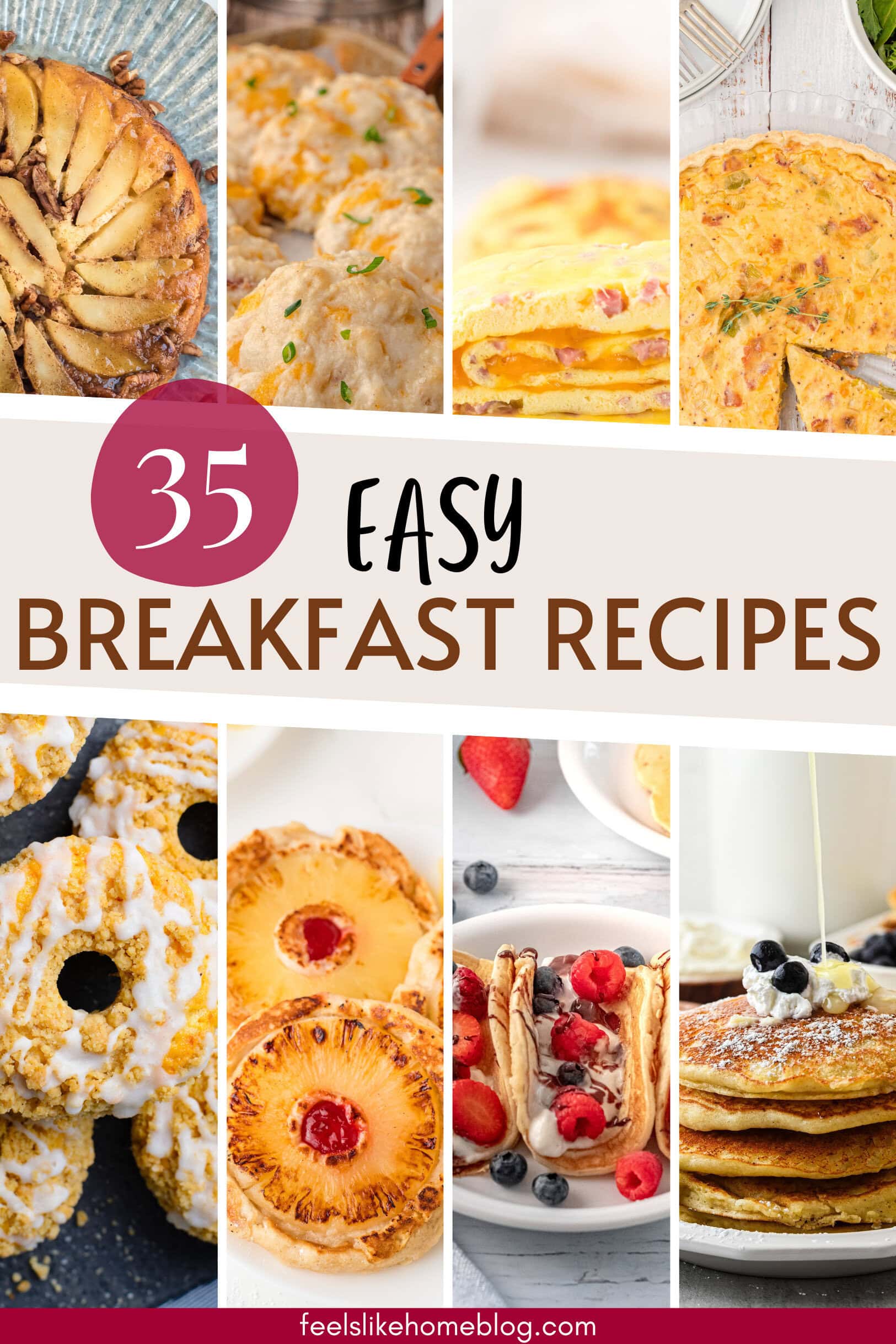 35 Easy Breakfast Recipes - Feels Like Home™