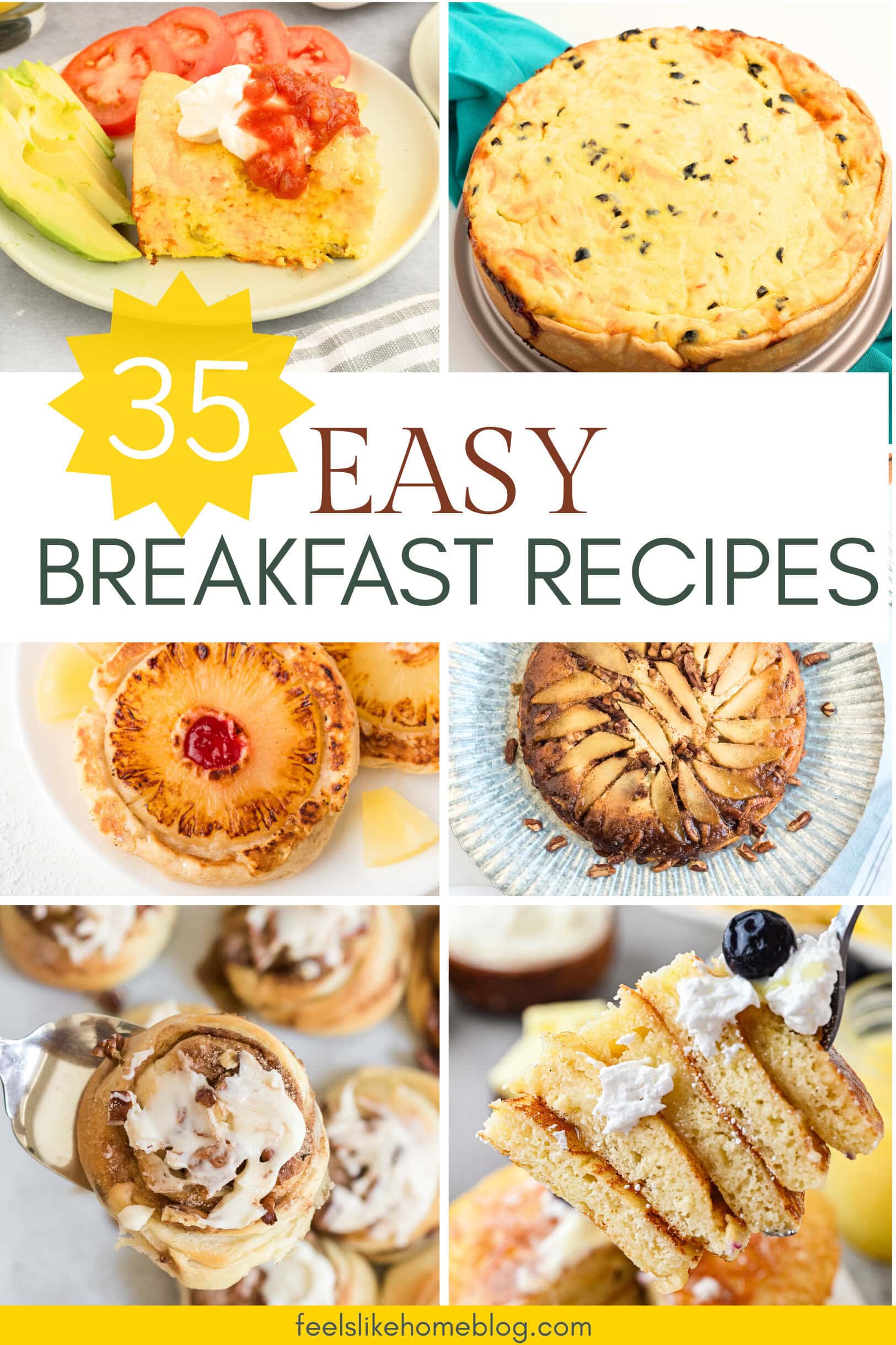 35 Easy Breakfast Recipes - Feels Like Home™